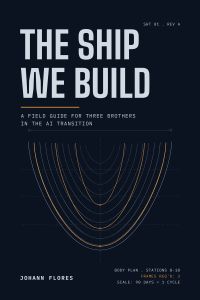 The Ship We Build