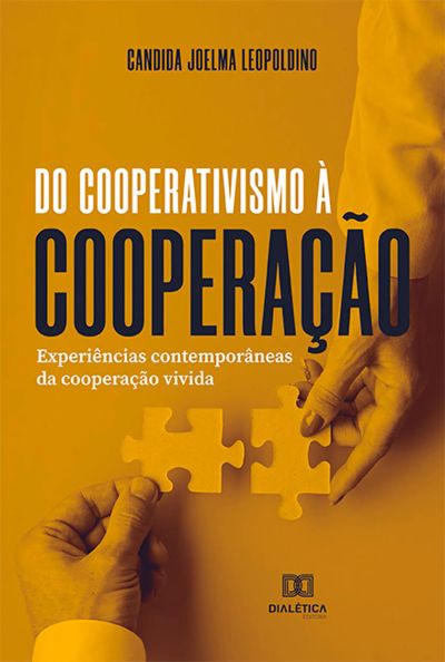 Do cooperativismo à cooperação