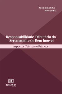 Responsabilidade Tributária do Arrematante de Bem Imóvel
