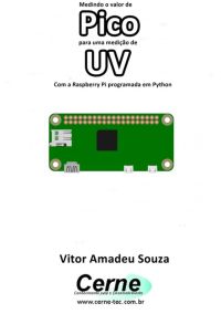 Medindo O Valor De  Pico Para Uma Medição De Uv Com A Raspberry Pi Programada Em Python