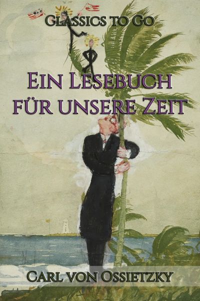 Ein Lesebuch für unsere Zeit