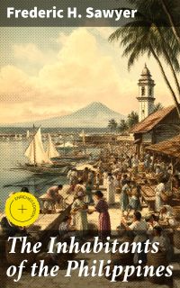 The Inhabitants of the Philippines