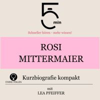 Rosi Mittermaier: Kurzbiografie kompakt