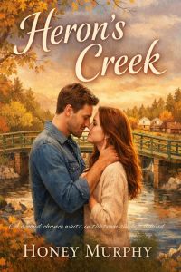Heron's Creek - Small-Town Romance Second Chances