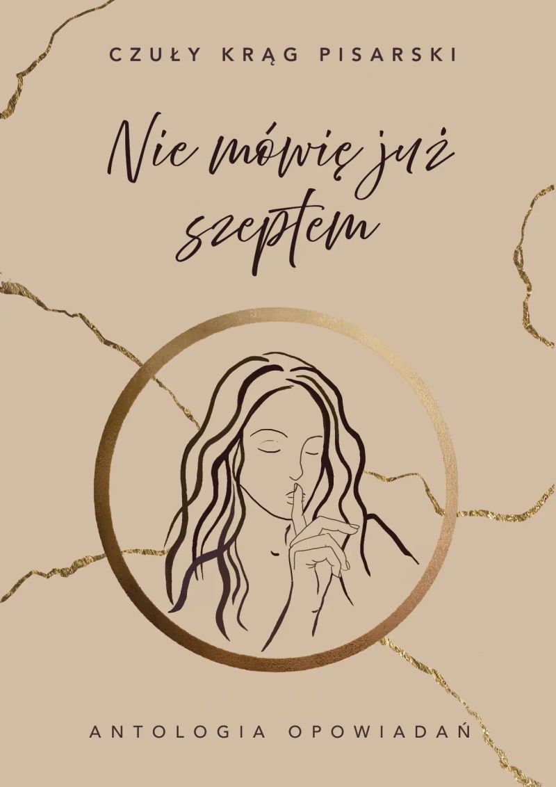 Nie mówię już szeptem