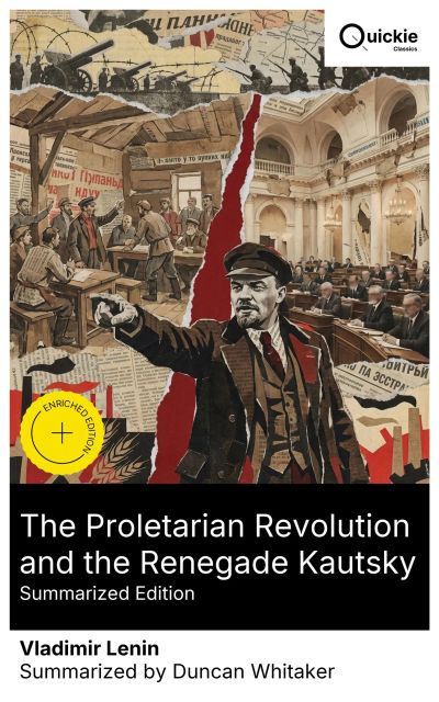 The Proletarian Revolution and the Renegade Kautsky (Summarized Edition)