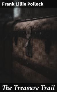 The Treasure Trail