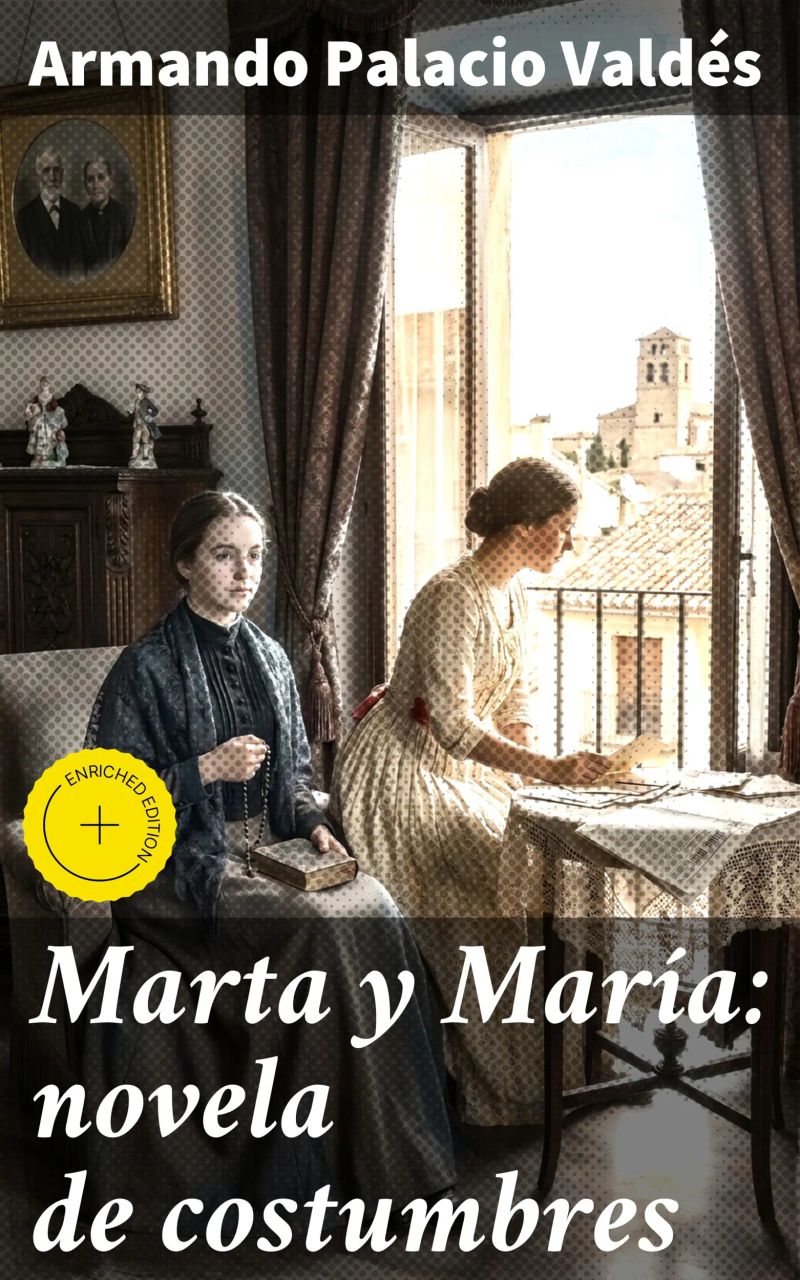 Marta y María: novela de costumbres
