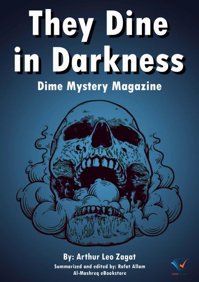 They Dine in Darkness