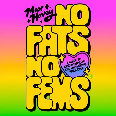 No Fats, No Fems