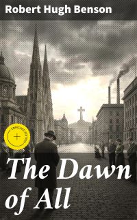 The Dawn of All