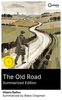 The Old Road (Summarized Edition)
