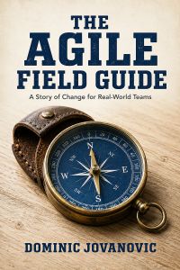 The Agile Field Guide