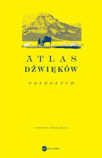 Atlas dźwięków odległych
