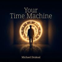 Your Time Machine
