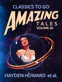 Amazing Tales Volume 20