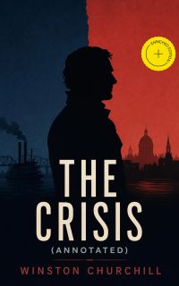 The Crisis (Annotated)