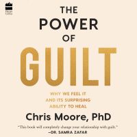 The Power of Guilt