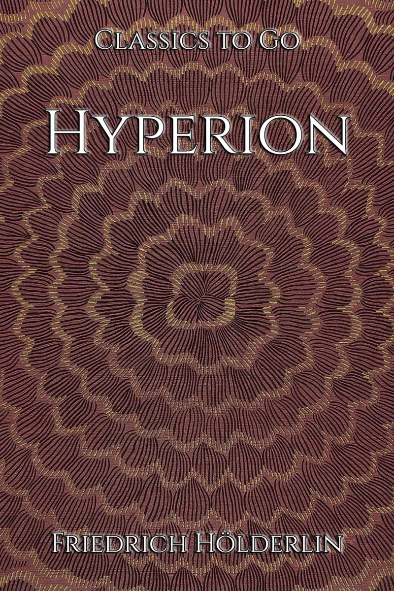 Friedrich Hölderlin: Hyperion
