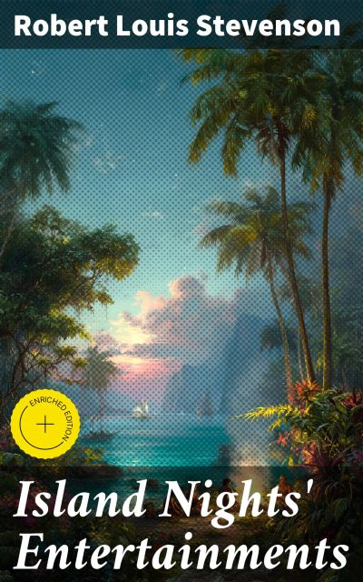 Island Nights' Entertainments