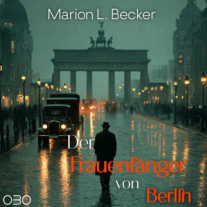 Der Frauenfänger von Berlin