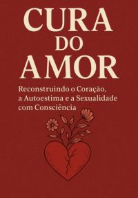 Cura Do Amor