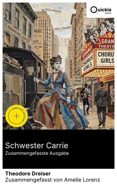 Schwester Carrie (Zusammengefasste Ausgabe)