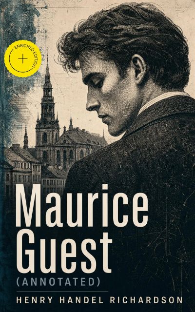 Maurice Guest (Annotated)