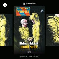 Raumschiff Promet - Von Stern zu Stern, Folge 12: Fremde Seelen