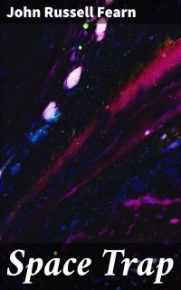 Space Trap