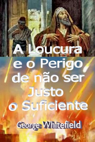A Loucura E O Perigo De Não Ser Justo O Suficiente