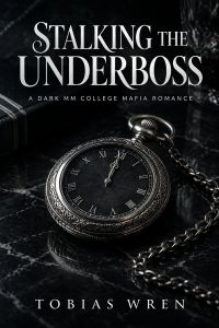 Stalking the Underboss