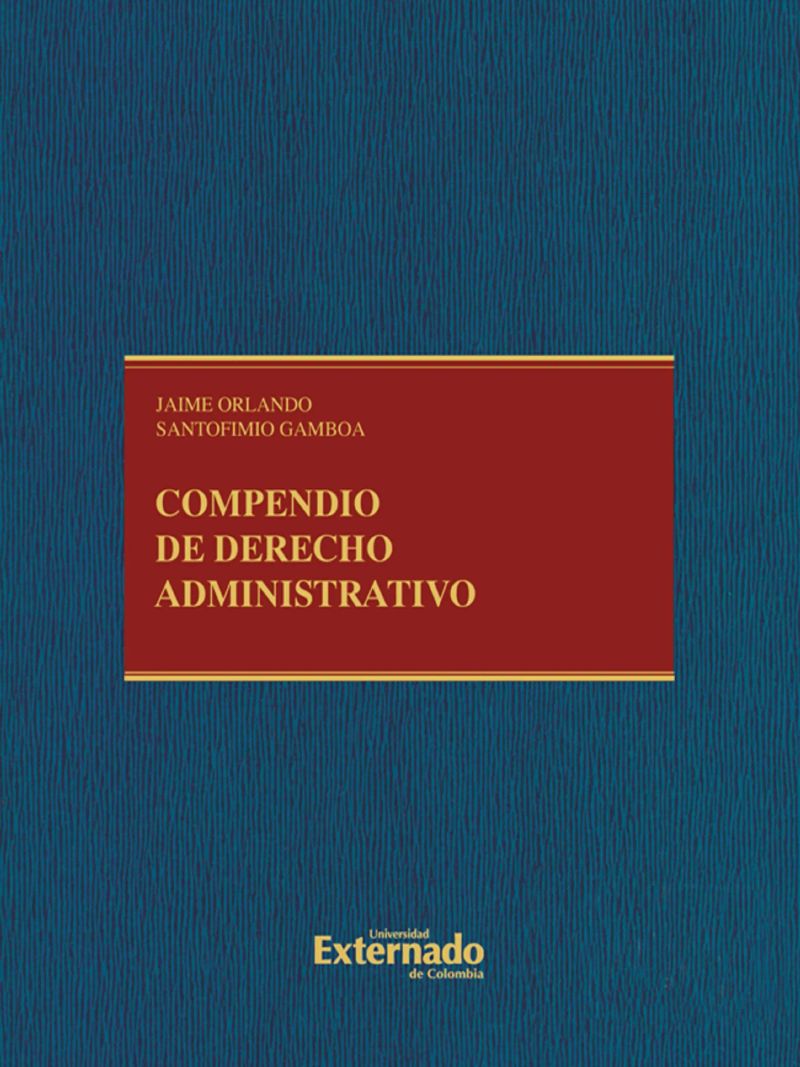 Compendio de derecho administrativo