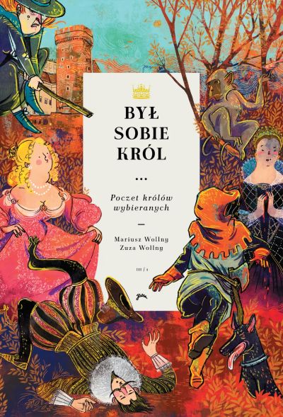 Był sobie król… - Poczet królów wybieranych - część 1