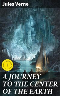 A JOURNEY TO THE CENTER OF THE EARTH