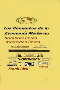 Los Cimientos De La Economía Moderna