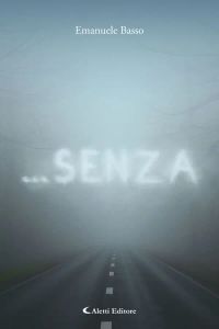 ...Senza