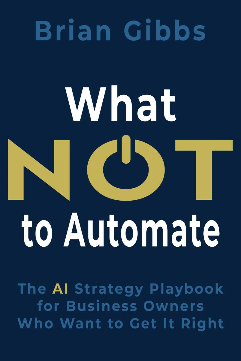 What NOT to Automate