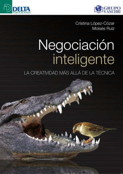 Negociación inteligente: la creatividad más allá de la técnica