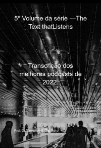 5º Volume Da Série ―the Text Thatlistens