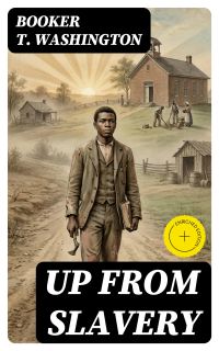 Up From Slavery