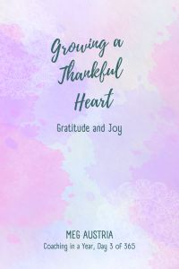 Growing a Thankful Heart