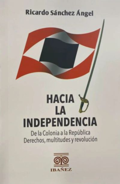 Hacia la independencia