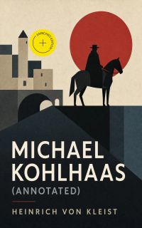 Michael Kohlhaas (Annotated)