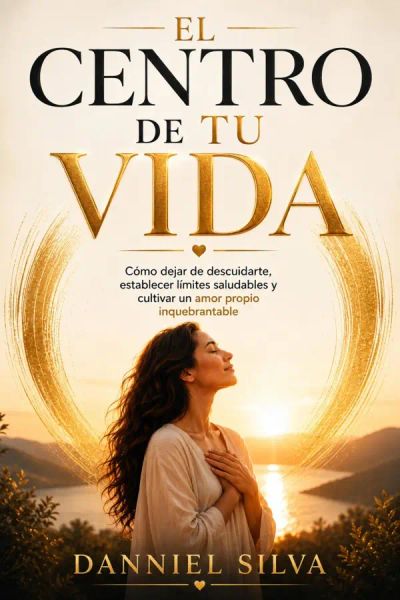 El centro de tu vida