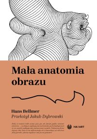Mała anatomia nieświadomości fizycznej lub anatomia obrazu