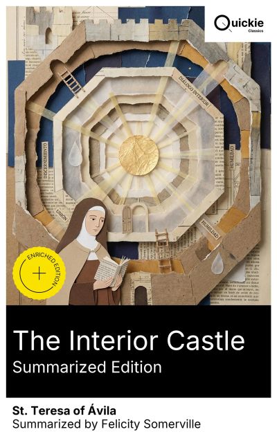 The Interior Castle (Summarized Edition)