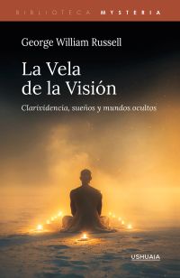La Vela de la Visión