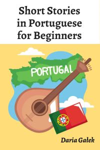 Short Stories in Portuguese for Beginners