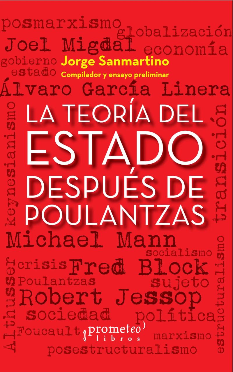 La teoría del Estado después de Poulantzas